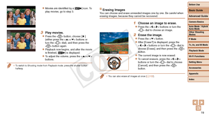 Page 19Before Use
Basic Guide
Advanced Guide
Camera Basics
Auto Mode / Hybrid 
Auto Mode
Other Shooting 
Modes
P Mode
Tv, Av, and M Mode
Playback Mode
Wi-Fi Functions
Setting Menu
Accessories
Appendix
Index
19
Before Use
Basic Guide
Advanced Guide
Camera Basics
Auto Mode / Hybrid 
Auto Mode
Other Shooting 
Modes
P Mode
Tv, Av, and M Mode
Playback Mode
Wi-Fi Functions
Setting Menu
Accessories
Appendix
Index
zzMovies are identified by a [] icon. To 
play movies, go to step 3.
3 Play movies.
zzPress the  button,...