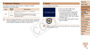 Page 26Before Use
Basic Guide
Advanced Guide
Camera Basics
Auto Mode / Hybrid 
Auto Mode
Other Shooting 
Modes
P Mode
Tv, Av, and M Mode
Playback Mode
Wi-Fi Functions
Setting Menu
Accessories
Appendix
Index
26
Before Use
Basic Guide
Advanced Guide
Camera Basics
Auto Mode / Hybrid 
Auto Mode
Other Shooting 
Modes
P Mode
Tv, Av, and M Mode
Playback Mode
Wi-Fi Functions
Setting Menu
Accessories
Appendix
Index
Indicator Display
The indicator on the back of the camera (=  4) lights up or blinks 
depending on the...