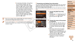 Page 44Before Use
Basic Guide
Advanced Guide
Camera Basics
Auto Mode / Hybrid 
Auto Mode
Other Shooting 
Modes
P Mode
Tv, Av, and M Mode
Playback Mode
Wi-Fi Functions
Setting Menu
Accessories
Appendix
Index
44
Before Use
Basic Guide
Advanced Guide
Camera Basics
Auto Mode / Hybrid 
Auto Mode
Other Shooting 
Modes
P Mode
Tv, Av, and M Mode
Playback Mode
Wi-Fi Functions
Setting Menu
Accessories
Appendix
Index
zzTo check face information, choose [Face 
Info List] (either press the  
buttons or turn the  dial), and...