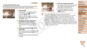 Page 62Before Use
Basic Guide
Advanced Guide
Camera Basics
Auto Mode / Hybrid 
Auto Mode
Other Shooting 
Modes
P Mode
Tv, Av, and M Mode
Playback Mode
Wi-Fi Functions
Setting Menu
Accessories
Appendix
Index
62
Before Use
Basic Guide
Advanced Guide
Camera Basics
Auto Mode / Hybrid 
Auto Mode
Other Shooting 
Modes
P Mode
Tv, Av, and M Mode
Playback Mode
Wi-Fi Functions
Setting Menu
Accessories
Appendix
Index
Still Images
Using the Wink Self-TimerAim the camera at a person and press the shutter button all the way...