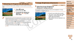 Page 69Before Use
Basic Guide
Advanced Guide
Camera Basics
Auto Mode / Hybrid 
Auto Mode
Other Shooting 
Modes
P Mode
Tv, Av, and M Mode
Playback Mode
Wi-Fi Functions
Setting Menu
Accessories
Appendix
Index
69
Before Use
Basic Guide
Advanced Guide
Camera Basics
Auto Mode / Hybrid 
Auto Mode
Other Shooting 
Modes
P Mode
Tv, Av, and M Mode
Playback Mode
Wi-Fi Functions
Setting Menu
Accessories
Appendix
Index
Still ImagesMovies
Shooting in Program AE ([P] Mode)
You can customize many function settings to suit your...