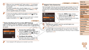 Page 75Before Use
Basic Guide
Advanced Guide
Camera Basics
Auto Mode / Hybrid 
Auto Mode
Other Shooting 
Modes
P Mode
Tv, Av, and M Mode
Playback Mode
Wi-Fi Functions
Setting Menu
Accessories
Appendix
Index
75
Before Use
Basic Guide
Advanced Guide
Camera Basics
Auto Mode / Hybrid 
Auto Mode
Other Shooting 
Modes
P Mode
Tv, Av, and M Mode
Playback Mode
Wi-Fi Functions
Setting Menu
Accessories
Appendix
Index
•	When you focus manually, the AF frame mode (=  76) is [Center] 
and AF frame size (=  76) is [Normal],...