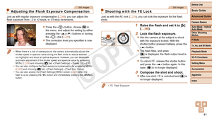 Page 81Before Use
Basic Guide
Advanced Guide
Camera Basics
Auto Mode / Hybrid 
Auto Mode
Other Shooting 
Modes
P Mode
Tv, Av, and M Mode
Playback Mode
Wi-Fi Functions
Setting Menu
Accessories
Appendix
Index
81
Before Use
Basic Guide
Advanced Guide
Camera Basics
Auto Mode / Hybrid 
Auto Mode
Other Shooting 
Modes
P Mode
Tv, Av, and M Mode
Playback Mode
Wi-Fi Functions
Setting Menu
Accessories
Appendix
Index
Still Images
Adjusting the Flash Exposure Compensation
Just as with regular exposure compensation (=  69),...