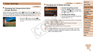 Page 82Before Use
Basic Guide
Advanced Guide
Camera Basics
Auto Mode / Hybrid 
Auto Mode
Other Shooting 
Modes
P Mode
Tv, Av, and M Mode
Playback Mode
Wi-Fi Functions
Setting Menu
Accessories
Appendix
Index
82
Before Use
Basic Guide
Advanced Guide
Camera Basics
Auto Mode / Hybrid 
Auto Mode
Other Shooting 
Modes
P Mode
Tv, Av, and M Mode
Playback Mode
Wi-Fi Functions
Setting Menu
Accessories
Appendix
Index
Other Settings
Still Images
Changing the Compression Ratio 
(Image Quality)
Choose from two compression...