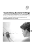 Page 165165
Customizing Camera Settings
You can customize various settings to suit your shooting preferences.
The first part of this chapter explains convenient and commonly used 
functions. The latter part explains how to change shooting and 
playback settings to suit your purposes.
9
 