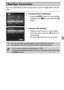 Page 101101
You can automatically correct red-eye that occurs in images taken with the 
flash.
Choose [Flash Settings].
zPress the n button to choose [Flash 
Settings] in the  4 tab, then press the m  
button.
Choose the setting.
zPress the op  buttons to choose [Red-
Eye Corr.], then press the qr  buttons to 
choose [On].
XOnce set, R  will appear on the screen.
Red-Eye Correction
Red-eye correction may be applied to areas other than red eyes. 
For example, when red make-up has been used around eyes.
•You can...