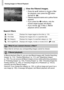 Page 116Viewing Images in Filtered Playback
116
View the filtered images.
zPress the op buttons to choose a filter 
for playback, then press the  m button 
(except for  ).
XFiltered playback starts and a yellow frame 
appears.
zIf you press the qr  buttons, only the 
chosen target images will display.
zIf you choose   in Step 2, filtered 
playback will be canceled.
Search filters
Favorites Displays the images tagged as favorites (p. 130)
Shot Date Displays the images shot on a specified date
My Category Displays...