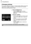 Page 118Viewing Slideshows
118
You can set a slideshow to repeat, or change transition effects and the time 
that slideshow images are displayed. You can choose from 6 transition 
effects when switching between images.
Choose [Slideshow].
zPress the n button to choose 
[Slideshow] in the  1 tab, then press the 
m  button.
Choose a setting.
zPress the op  buttons to choose an item, 
then press the  qr buttons to adjust the 
setting.
zIf you choose [Start] and press the  m 
button, the slideshow starts with your...