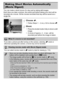 Page 7272
You can make a short movie of a day just by taking still images.
Each time you take a picture, the scene just before taking your shot will be 
recorded as a movie. All the movies recorded that day will be saved as a 
single file.
Choose .
zFollow Steps 1 – 2 on p. 62 to choose  .
Shoot.
zPress the shutter button fully to shoot a still 
image.
XA movie of approx. 2 – 4 sec. will be 
recorded just before the image is taken.
Making Short Movies Automatically 
(Movie Digest)
What if a movie is not...