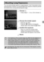 Page 7777
You can set the shutter speed to a range between 1 and 15 seconds to shoot 
long exposures. However, you should attach the camera to a tripod to prevent 
the camera from moving and blurring the image.
Choose N.
zFollow Steps 1 – 2 on p. 62 to choose  N.
Choose the shutter speed.
zPress the o  button.zPress the qr  buttons to choose the 
shutter speed, then press the  m button.
Confirm the exposure.
zWhen you press the shutter button 
halfway, the exposure for the chosen 
shutter speed will appear on...