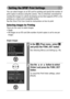 Page 126124
Setting the DPOF Print Settings
You can select images on an SD card for printing and specify the number of 
print copies in advance using the camera. This is extremely convenient for 
sending the images to a photo developing service that supports DPOF, or for 
printing on a direct print compatible printer. 
See the Direct Print User Guide for instructions on how to print.
Selecting Images for Printing
There are two ways to select images.
 Singly
 All images on an SD card (the number of print copies...