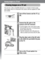 Page 142140
Viewing Images on a TV set
Viewing Images on a TV set
You can use a video-compatible television as a monitor to shoot or play 
back images when it is connected to the camera with the supplied AV Cable 
AVC-DC300. 
1Turn off the Camera and the TV. (p. 
36)
2Connect the AV cable to the 
camera’s A/V OUT terminal.
 Use the toggle on the wrist strap to open 
the terminal cover (pp. 13, 16) and insert 
the AV cable all the way. 
 Treat the connector area with great care 
while you attach and remove the...