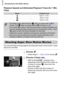 Page 114
Shooting Super Slow Motion Movies
114 Playback Speeds and Estimated Playback Times (for 1 Min. 
Clips)
You can shoot fast moving subjects and play them back in slow motion. Audio 
will not be recorded.
Choose .
zFollow Steps 1 – 2 on  p. 64 to choose  .
Choose a frame rate.
zAfter touching  ø, drag the menu 
appearing on the left side of the screen up 
or down to choose  , then touch the 
menu item again.
zChoose a frame rate (the number of 
frames per second), then touch the menu 
item again....