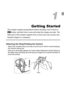 Page 13
13
Getting Started
This chapter explains preparations before shooting, how to shoot in 
A  mode, and then how to view and erase the images you take. The 
latter part of this chapter explains  how to shoot and view movies and 
transfer images to a computer.
Attaching the Strap/Holding the Camera
•Attach the included strap and wrap it around your wrist to avoid dropping 
the camera during use.
• Keep your arms tight against your body while holding the camera firmly by 
the sides when shooting. Be sure...