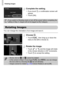 Page 144
Rotating Images
144
Complete the setting.
zIf you touch Ú, a confirmation screen will 
appear.
zTouch [OK].
You can change the orientation of an image and save it.
Choose  \.
zTouch  ø, then drag up or down the 
menu to the left to choose  \.
Rotate the image.
zTouch   or   and the image will rotate 
in the chosen direction in 90° increments.
zTouch  Ú to accept the setting.
If you switch to Shooting mode or turn off the power before completing the 
setting in Step 3, images will not be tagged as My...