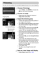 Page 146
146
You can cut out a portion of a recorded image and save it as a new image file.
Choose [Trimming].
zTouch ø, then n  to choose the 
1  tab, and touch [Trimming].
Choose an image.
zDrag across the screen to choose an 
image, then touch [OK].
Adjust the trimming area.
XA frame will appear around the portion of 
the image to be trimmed.
XThe original image will display in the upper 
left and the trimmed image will display in 
the lower right.
zIf you move the zoom lever, touch   
or the image on the...