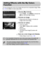 Page 148
148
You can change the color of an image and save it as a separate image. Refer 
to p. 92  for details on each menu item.
Choose [My Colors].
zTouch  ø, then n  to choose the 
1  tab, and touch [My Colors].
Choose an image.
zDrag across the screen to choose an 
image, then touch [OK].
Choose an option.
zTouch an option.zTouch  qr to display other available 
options.
zTouch [OK].XThe [Save new image?] screen will 
appear.
Save as a new image and display.
zFollow Steps 4 and 5 on  p. 145.
Adding Effects...