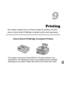 Page 151
151
Printing
This chapter explains how to choose images for printing, and print 
using a Canon-brand PictBridge compli ant printer (sold separately).
Canon-Brand PictBridge Compliant Printers
•This chapter uses Canon-brand SELPHY CP series printers in the 
explanations. The displayed screens and available functions will differ 
depending on the printer. Please also refer to the Printer User Guide.
9
 