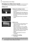 Page 174
Changing Shooting Function Settings
174
Changing Icon Order (Icon Layout)
You can add icons to the shooting screen, or change their arrangement.
Adding Icons
Display the settings screen.
zIn a shooting screen, touch and hold one of 
the icons.
zWhen [Changes which icons appear and 
their positions] appears, lift your finger off 
the screen once, then touch the center of 
the screen.
XThe setting screen shown to the left will 
appear.
Add an icon.
zDrag the desired icon that appears in the 
center of the...