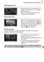 Page 175
Changing Shooting Function Settings
175
Rearranging Icons
zDrag the desired icon that appears in the 
layout screen in Step 1 on p. 174 to the 
position you want.
XThe icon will exchange places with any 
existing icon in that position.
Removing Icons
zWhen in the layout screen that appears in 
Step 1 on  p. 174, drag the icon you want to 
remove to the center and then to   that 
will appear on the lower part of the screen.
zIf you drag an icon that cannot be 
removed,   will not appear.
Preset Layouts...