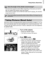 Page 25
Taking Pictures (Smart Auto)
25
Since the camera can determine the subject and shooting conditions, you can 
let it automatically select the best settings for the scene and just shoot. The 
camera can also detect and focus on faces, setting the color and brightness 
to optimal levels.
Turn on the camera.
zPress the ON/OFF button.XThe start-up screen will appear.
Enter A mode.
zSet the mode switch to  A.zWhen you point the camera toward the 
subject, the camera will make a slight 
noise as it determines...