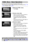 Page 46
46
Commonly used functions can be set with the FUNC. menu.
The menu items and options differ depending on the Shooting mode (pp. 192 
–  195)  or Playback mode  (p. 200).
Display the FUNC. menu.
zTouch ø.
Choose a menu item.
zDrag up or down the menu on the left, or 
touch a menu item to choose it.
zYou can also choose menu items by 
dragging on the screen outside of the 
menu.
zTouch the menu item you chose again, or 
touch the menu on the right.
Choose an option.
zDrag up or down the menu on the...