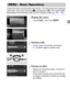 Page 47
47
Various functions can be set from the menus. The menu items are organized 
under tabs, such as for shooting (4) and playback ( 1). The options differ 
depending on the Shooting mode and the Playback mode  (pp. 196 – 199) .
Display the menu.
zTouch  ø, then touch  n.
Choose a tab.
zTouch a tab, or move the zoom lever 
(p. 42) left or right to choose a tab.
Choose an item.
zDrag up or down the screen, or touch an 
item to choose it.
zSome items require you to touch the item 
to display a submenu in...