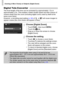 Page 56
Zooming in More Closely on Subjects (Digital Zoom)
56
Digital Tele-Converter
The focal length of the lens can be increased by approximately 1.5x or 
approximately 2.0x. This enables a faster shutter speed and less chance of 
camera shake than the zoom (including digital zoom) used by itself at the 
same zoom factor.
However, a recording pixel setting (p. 60) of   or   will cause images to 
appear coarse (the zoom factor will appear in blue).
Choose [Digital Zoom].
zTouch  ø, then touch  n.zTouch the  4...