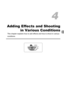 Page 63
63
Adding Effects and Shootingin Various Conditions
This chapter explains how to add e ffects and how to shoot in various 
conditions.
4
 