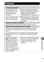 Page 10199
  Troubleshooting
Playback
Cannot play back.
You attempted to play 
back images shot with 
another camera or 
images edited with a 
computer.zComputer images that cannot be 
played back will play back if they are 
added to the camera using the 
supplied software program 
ZoomBrowser EX or ImageBrowser. 
File name was changed 
with a computer or file 
location was changed.zSet the file name or location on the 
file format/structure of the camera. 
(Refer to the Software Starter Guide 
for details)....