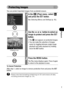 Page 105103
Playback
Protecting Images
You can protect important images from accidental erasure.
To Cancel Protection
After step 1, select an image to remove protection from and press the SET 
button.
Please note that formatting (initializing) an SD card erases all data, 
including protected images (p. 24).
1In the   (Play) menu, select   
and press the SET button.
See Selecting Menus and Settings (p. 45).
2Use the   or   button to select an 
image to protect and press the SET 
button.
 The  icon appears on...