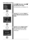 Page 112110
All the Images on an SD Card
1In the   (Play) menu, select   
and press the SET button.
See Selecting Menus and Settings (p. 45).
2Use the  ,  ,   or   button to 
select [Mark All] and press the SET 
button.
3Use the   or   button to select 
[OK] and press the SET button. 
The display returns to the Print Order 
(DPOF) menu.
 