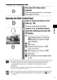 Page 9795
Playback
Pausing and Resuming Play
Operating the Movie Control Panel
 You may experience frame dropping and audio breakup when 
playing back a movie on a computer with insufficient system 
resources.
 Movies shot with other cameras may not play back on this camera. 
See List of Messages (p. 134).
 You can adjust the playback volume of movie clips in the   (Set 
up) menu.
 Use the television’s controls to adjust the volume when playing a 
movie on a TV set (p. 126).
Press the SET button during...