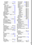 Page 137135
Formatting .................. 29, 118
Handling ........................... 117
Inserting....................  Basic10
Menu
FUNC. Menu ................ 22, 24
Menu List ............................ 24
Menus and Settings............ 22
My Camera Menu ............... 28
Play Menu .......................... 25
Print Menu .......................... 25
Rec. Menu .......................... 24
Set up Menu ....................... 26
MENU button ..................  Basic3
Messages ................................