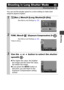 Page 51Shooting
49
You can set the shutter speed to a slow setting to make dark 
subjects appear brighter.
Shooting in Long Shutter Mode
Shooting Mode 
1(Rec.) Menu [Long Shutter] [On].
See Menus and Settings (p. 23).
2FUNC. Menu * (Exposure Compensation)  .
See Menus and Settings (p. 22).*Default setting.
3Use the   or   button to select the shutter 
speed .
zThe higher the value, the brighter 
the image and the lower the value, 
the darker the image.
zIf you press the MENU button at 
this point, you will...