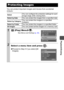 Page 89  Playback/Erasing
87
You can protect important images and movies from accidental 
erasure.
Protecting Images
SelectYou can configure the protection settings for each 
image singly while viewing them.
Select by DateYou can protect the images from a specified date.
Select by CategoryYou can protect the images in a specified 
category.
Select by FolderYou can protect the images in a specified folder.
All ImagesYou can protect all the images on a memory card.
1 (Play) Menu .
See Menus and Settings (p. 23)....