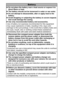 Page 108
Batter y
zDo not place the battery near a heat source or expose it to 
direct flame or heat.
zThe battery should not be immersed in water or sea water.
zDo not attempt to disassemble, alter or apply heat to the 
battery.
zAvoid dropping or subjecting the battery to severe impacts 
that could damage the casing.
zUse only recommended battery and accessories.
Use of battery not expressly recommended for this equipment 
may cause explosions or leaks, resulting in fire, injury and 
damage to the...