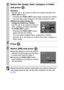 Page 9290
Please format the memory card when you want to erase not 
only image data but also all the data contained on the card 
(p. 29).
3Select the image, date, categor y or folder 
and press  .
z[Select]
Use the   or   button to select an image and press the 
FUNC./SET button.
- Pressing the FUNC./SET button again cancels the setting.
- You can also erase images in the index playback mode.
z[Select by Date] [Select by 
Category] [Select by Folder]
Use the   or   button to select a 
date, category or folder...