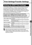 Page 93  Print Settings/Transfer Settings
91
Print Settings/Transfer Settings
You can select images on a memory card for printing and specify 
the number of print copies in advance using the camera. The 
settings used on the camera comply with the Digital Print Order 
Format (DPOF) standards. This is extremely convenient for printing 
on a direct print compatible printer, or for sending the images to a 
photo developing service that supports DPOF. 
Only one copy will be printed for each selected image.
With the...