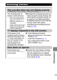 Page 10199
  Troubleshooting
Shooting Movies
The recording time may not display properly 
or filming may stop unexpectedly.
The following types of 
memory cards are used.
- Slow recording cards.
- Cards formatted on a 
different camera or a 
computer.
- Cards which have had 
images recorded and 
erased repeatedly.zAlthough the recording time may not 
display properly during shooting, the 
movie will be recorded correctly on 
the memory card. Recording time 
will display properly if you format the 
memory card in...