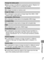 Page 105103
  List of Messages
Change the battery pack. 
zBattery charge is insufficient to operate the camera. Replace it at 
once with a charged one or recharge the battery.
No image. 
zNo images recorded on memory card.
Image too large. 
zYou attempted to play back an image larger than 4992 x 3328 
pixels or with a large data size.
Incompatible JPEG format.
zYou attempted to play back an incompatible JPEG image.
Corrupted Data. 
zYou attempted to play back an image with corrupted data.
RAW
zYou attempted to...