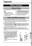 Page 107105
  Appendix
Appendix
Batter y Handling
Battery Charge
The following icon and message will display.
Batter y Handling Precautions
zKeep the battery terminals   clean at all times.
Dirty terminals may cause poor contact between the battery and 
camera. Polish the terminals with a soft cotton swab before 
charging or using the battery.
zAt low temperatures, battery performance may be reduced 
and the low battery icon ( ) may appear earlier than usual.
Under these conditions, review the battery by warming...