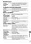 Page 121119
  Appendix
MultiMediaCard 
SD Memor y Card (Sold Separately) 
Batter y Pack NB-4L
Camera Station CS-DC1
InterfaceCompatible with MultiMediaCard standards
Dimensions32.0 x 24.0 x 1.4 mm (1.3 x 0.9 x 0.06 in.)
WeightApprox. 1.5 g (0.05 oz.)
InterfaceCompatible with SD memory card standards
Dimensions32.0 x 24.0 x 2.1 mm (1.3 x 0.9 x 0.1 in.)
WeightApprox. 2 g (0.07 oz.)
Ty p eLithium-ion rechargeable battery
Nominal Voltage3.7 V DC
Typical Capacity760 mAh
Cycle LifeApprox. 300 times
Operating...