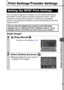 Page 8583
  Print Settings/Transfer Settings
Print Settings/Transfer Settings
You can select images on a memory card for printing and specify 
the number of print copies in advance using the camera. This is 
extremely convenient for printing on a direct print compatible 
printer, or for sending the images to a photo developing service that 
supports DPOF. 
Single Images
Setting the DPOF Print Settings 
The   icon may display for a memory card with print 
settings set by a different DPOF-compliant camera. These...