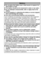 Page 108
Batter y
zDo not place the battery near a heat source or expose it to 
direct flame or heat.
zThe battery should not be immersed in water or sea water.
zDo not attempt to disassemble, alter or apply heat to the 
battery.
zAvoid dropping or subjecting the battery to severe impacts 
that could damage the casing.
zUse only recommended batteries and accessories.
Use of batteries not expressly recommended for this equipment 
may cause explosions or leaks, resulting in fire, injury and 
damage to the...