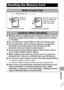 Page 123121
  Appendix
Handling the Memor y Card
Write Protect Tab
Cautions When Handling
zMemory cards are high-precision electronic devices. Do not 
bend them, apply force to them, or subject them to shocks 
or vibration.
zDo not attempt to disassemble or alter the memory card.
zDo not allow dirt, water or foreign objects to contact the 
terminals on the back of the card. Do not touch the 
terminals with your hands or metal objects.
zDo not peel away the original label on the memory card or 
cover it with...