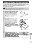 Page 125123
  Appendix
It is best to power the camera with AC Adapter Kit ACK-DC10 (sold 
separately) when you are using it for long periods of time or 
connecting it to a computer.
Using an AC Adapter Kit (Sold Separately)
Turn the camera power off before connecting or 
disconnecting the compact power adapter.
1Connect the power cord 
to the compact power 
adapter first and then 
plug the other end into 
the power outlet.
2Open the memory card 
slot/batter y cover, push 
the batter y lock in the 
direction of...