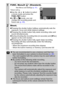 Page 5048
1FUNC. Menu * (Standard).
See Menus  and Settings  (p. 31).
* Default setting.
zUse the   or   button to select 
a movie mode and press the 
FUNC./SET  button.
z In   or   mode, you can 
change the recording pixels and 
frame rate  (p. 40).
2Shoot.
zPressing the shutter button halfway automatically sets the 
exposure, focus and white balance settings.
z Pressing the shutter button fully starts recording video and 
sound simultaneously.
z During shooting the recording time (in seconds) and [ zRec]...