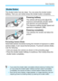 Page 4949
Basic Operation
The shutter button has two steps. You can press the shutter button 
halfway. Then you can further press the shutter button completely.
Pressing halfway
The camera will focus and adjust the 
exposure automatically (shutter speed 
and aperture set automatically).
The exposure setting (shutter speed and 
aperture) is displayed (8).
Pressing completely
This releases the shutter and takes the 
picture.
Preventing Camera Shake
Hand-held camera movement during the moment of exposure is called...