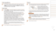 Page 2727
Still	Images/Movies
•	If the camera is turned on while the < p> button is held down, the 
camera will no longer sound. To activate sounds again, press the 
 button and choose [Mute] on the [3] tab, and then press 
the  buttons to choose [Off].
Still	Images
•	 A blinking [] icon warns that images are more likely to be blurred 
by camera shake. In this case, mount the camera on a tripod or take 
other measures to keep it still.
•	 If your shots are dark despite the flash firing, move closer to the...